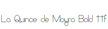 La-Quince-de-Mayra-Bold