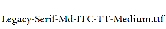 Legacy-Serif-Md-ITC-TT-Medium