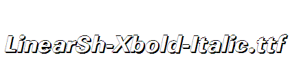 LinearSh-Xbold-Italic