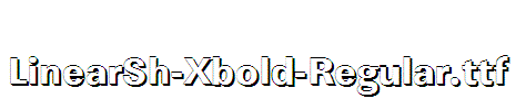 LinearSh-Xbold-Regular