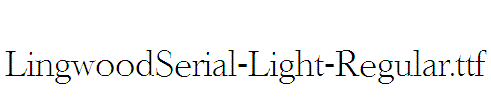 LingwoodSerial-Light-Regular