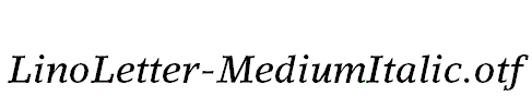 LinoLetter-MediumItalic