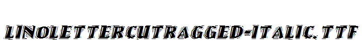 LinoLetterCutRagged-Italic