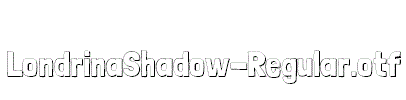 LondrinaShadow-Regular