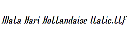 Mata-Hari-Hollandaise-Italic