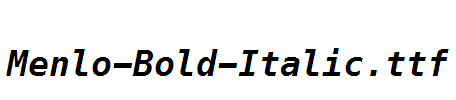 Menlo-Bold-Italic