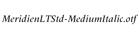 MeridienLTStd-MediumItalic