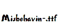 Misbehavin-