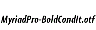 MyriadPro-BoldCondIt