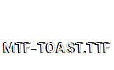 MTF-Toast