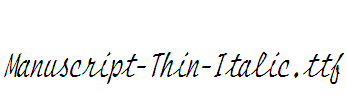 Manuscript-Thin-Italic