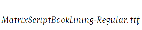 MatrixScriptBookLining-Regular