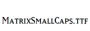 MatrixSmallCaps