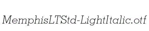 MemphisLTStd-LightItalic