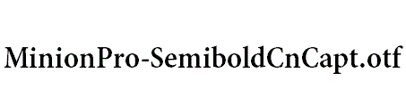 MinionPro-SemiboldCnCapt