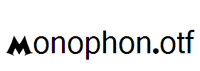 Monophon