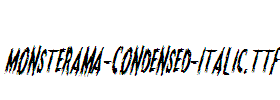 Monsterama-Condensed-Italic