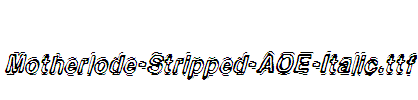 Motherlode-Stripped-AOE-Italic