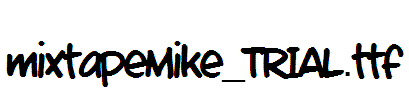 mixtapeMike_TRIAL