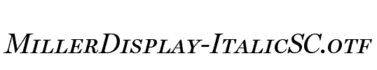 MillerDisplay-ItalicSC