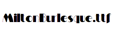 MiltonBurlesque