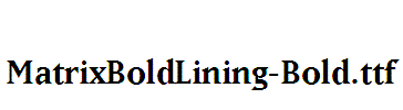 MatrixBoldLining-Bold