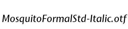 MosquitoFormalStd-Italic