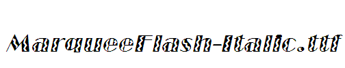 MarqueeFlash-Italic