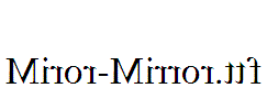 Miror-Mirror