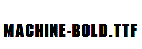 Machine-Bold
