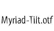 Myriad-Tilt