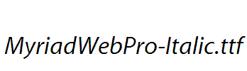 MyriadWebPro-Italic