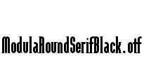 ModulaRoundSerifBlack