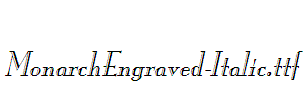 MonarchEngraved-Italic