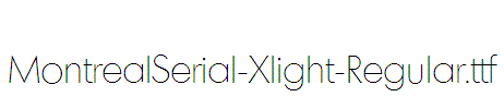 MontrealSerial-Xlight-Regular