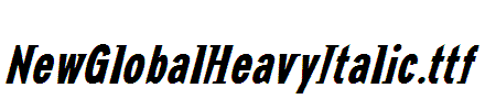 NewGlobalHeavyItalic