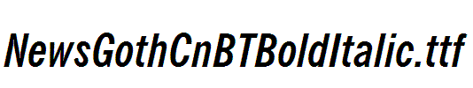 NewsGothCnBTBoldItalic