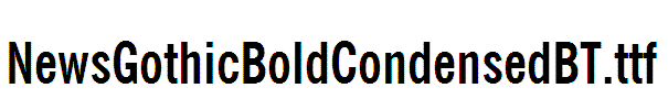 NewsGothicBoldCondensedBT