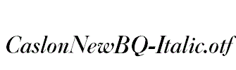 CaslonNewBQ-Italic