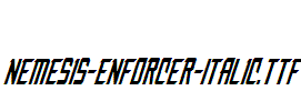 Nemesis-Enforcer-Italic