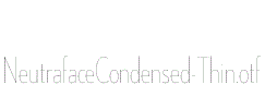 NeutrafaceCondensed-Thin