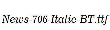 News-706-Italic-BT