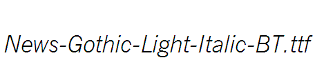 News-Gothic-Light-Italic-BT