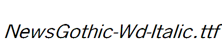 NewsGothic-Wd-Italic