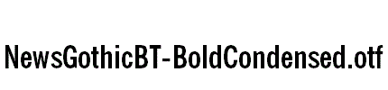 NewsGothicBT-BoldCondensed