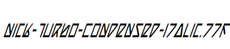 Nick-Turbo-Condensed-Italic