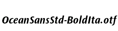 OceanSansStd-BoldIta