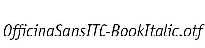 OfficinaSansITC-BookItalic