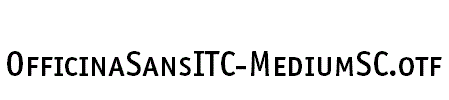 OfficinaSansITC-MediumSC