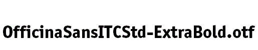 OfficinaSansITCStd-ExtraBold